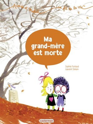 cover image of Aimée et Mehdi... au fil de la vie (Tome 3)--Ma grand-mère est morte
